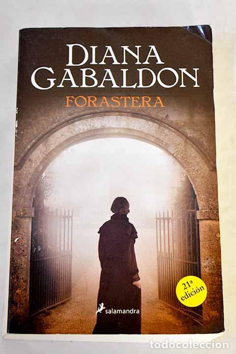 Livros em segunda m&atilde;o: Forastera: Gabaldon, Diana.- Gabaldon, Diana