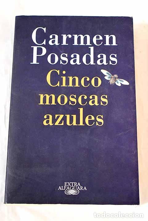 Livros em segunda m&atilde;o: Cinco moscas azules: Posadas, Carmen.- Posadas, Carmen