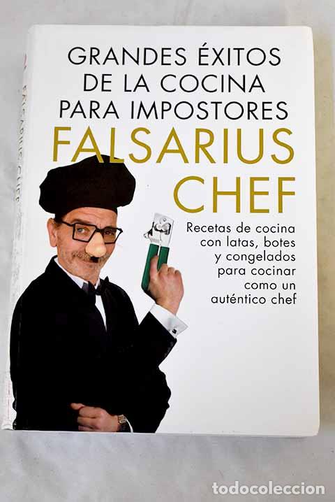 Livros em segunda m&atilde;o: Grandes &eacute;xitos de la cocina para impostores.- Falsarius