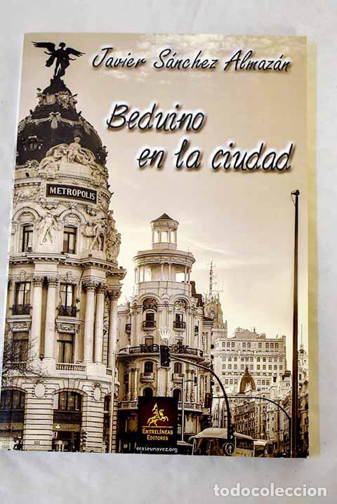 Livros em segunda m&atilde;o: Beduino en la ciudad.- S&aacute;nchez Almaz&aacute;n, Javier