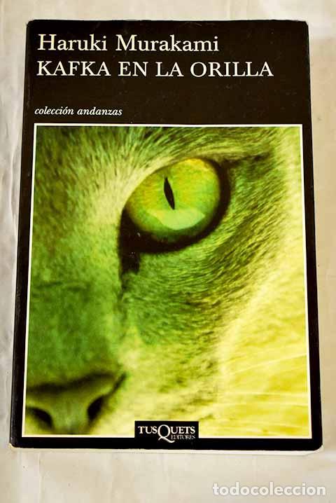 Libros: Kafka en la orilla: Murakami, Haruki.- Murakami, Haruki