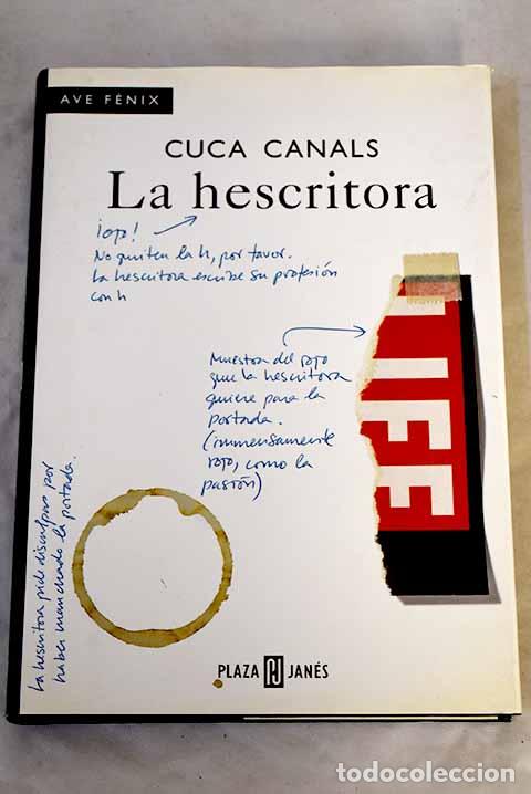 Libros: La hescritora: Canals, Cuca.- Canals, Cuca