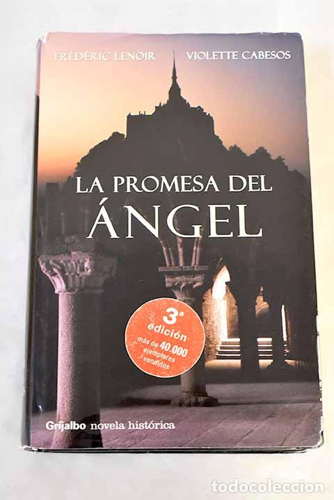 Libros: La promesa del &aacute;ngel.- Lenoir, Fr&eacute;d&eacute;ric
