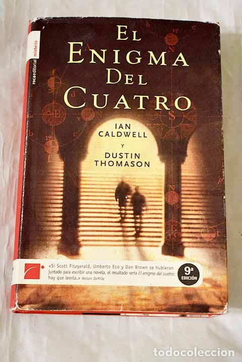 Libros: El enigma del cuatro.- Caldwell, Ian