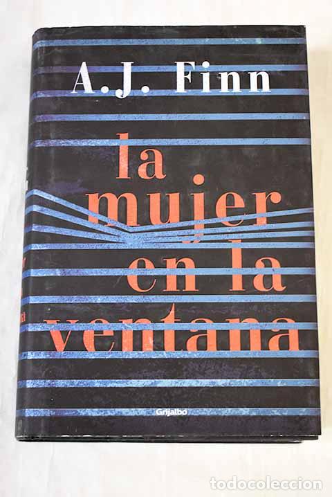 Livres: La mujer en la ventana.- Finn, A. J.
