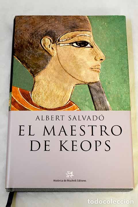 Livros em segunda m&atilde;o: El maestro de Keops: Salvad&oacute;, Albert.- Salvad&oacute;, Albert