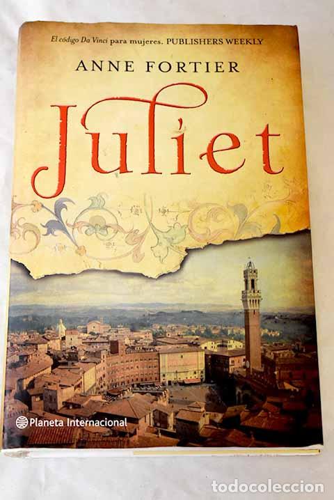 B&uuml;cher: Juliet: Fortier, Anne.- Fortier, Anne