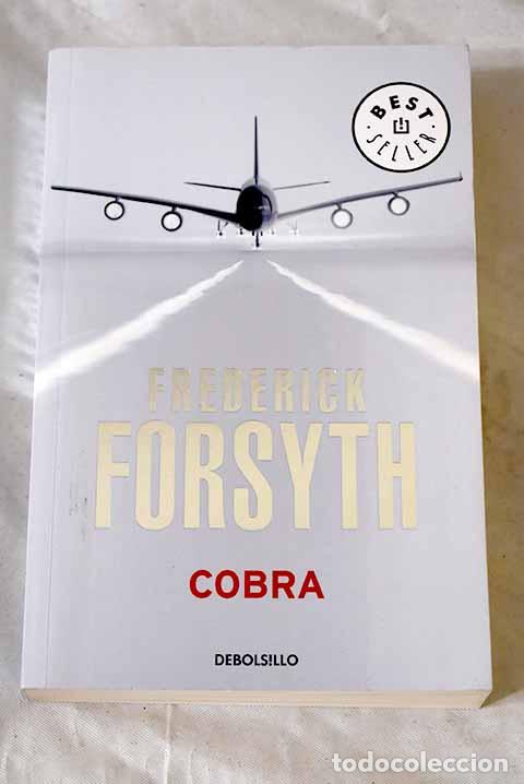 Livres: Cobra: Forsyth, Frederick.- Forsyth, Frederick