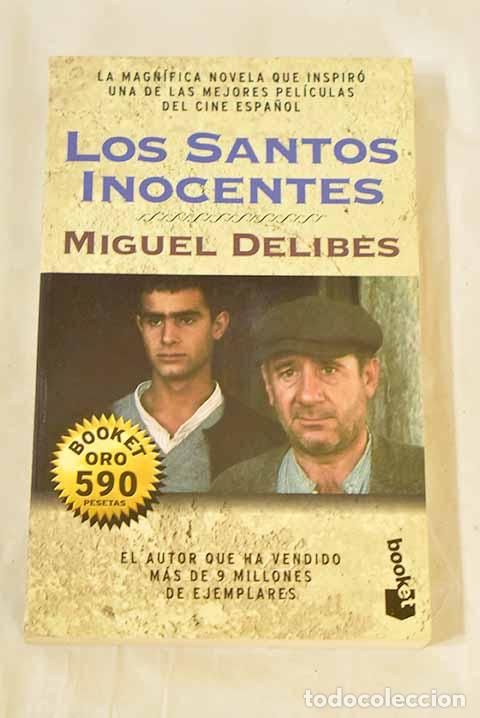 Libros: Los santos inocentes.- Delibes, Miguel