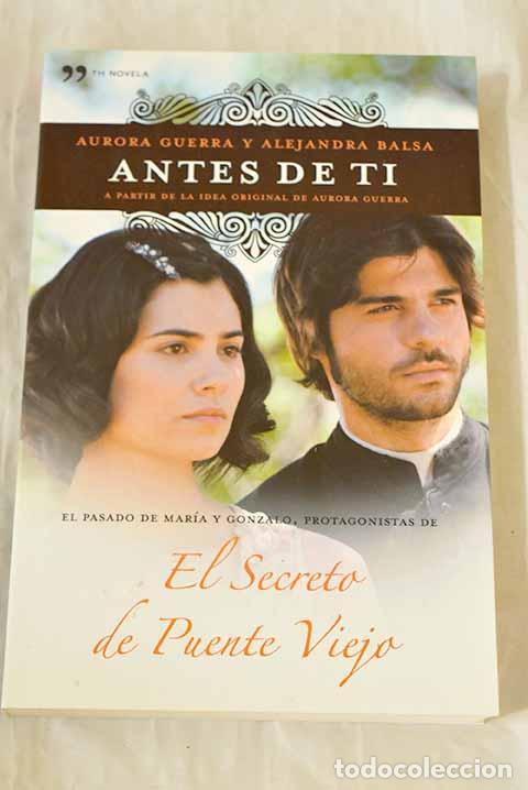 Livros em segunda m&atilde;o: Antes de ti: Balsa, Alejandra.- Balsa, Alejandra