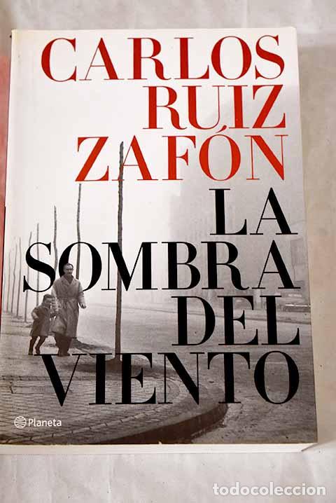 books: La sombra del viento.- Ruiz Zaf&oacute;n, Carlos
