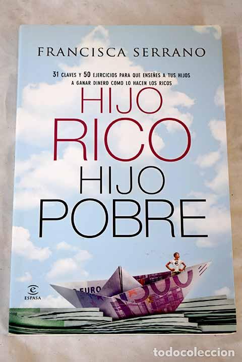 Libros: Hijo rico, hijo pobre.- Serrano Ruiz, Francisca