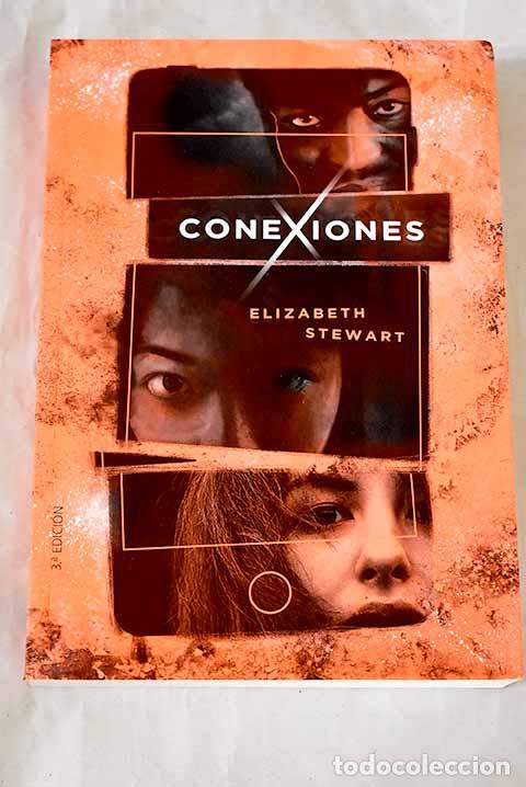 Libros: Conexiones: Stewart, Elizabeth.- Stewart, Elizabeth