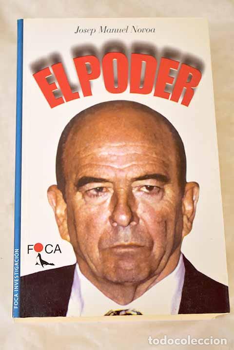 Libros: El poder: Novoa Novoa, Josep Manuel.- Novoa Novoa, Josep Manuel