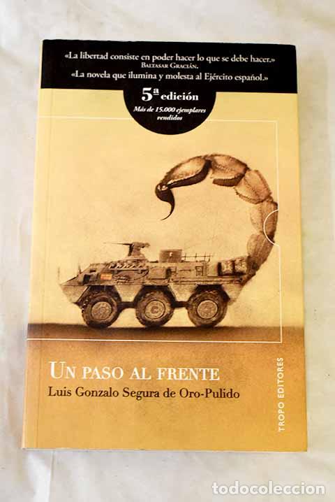 Libros: Un paso al frente: Segura de Oro-Pulido, Luis Gonzalo.- Segura de Oro-Pulido, Luis Gonzalo