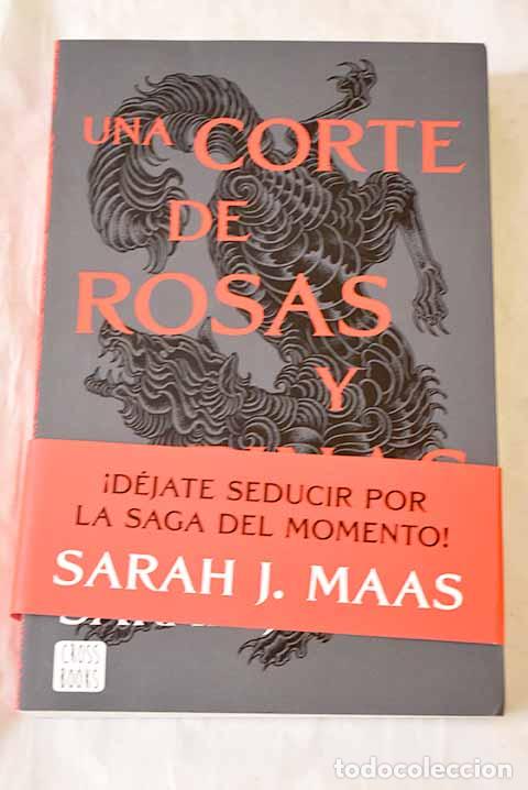Libros: Una corte de rosas y espinas.- Maas, Sarah J.