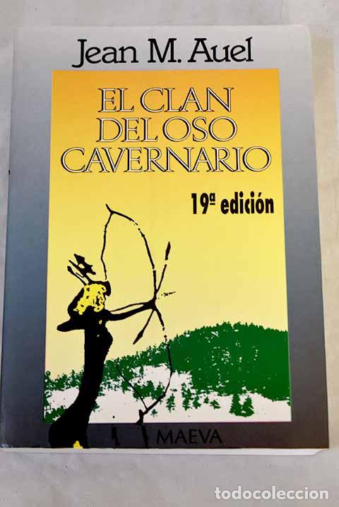 Libros: El clan del oso cavernario.- Auel, Jean M.