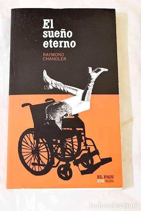 Libros: El sue&ntilde;o eterno: Chandler, Raymond.- Chandler, Raymond