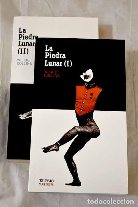 Libros: La piedra lunar: Collins, Wilkie.- Collins, Wilkie