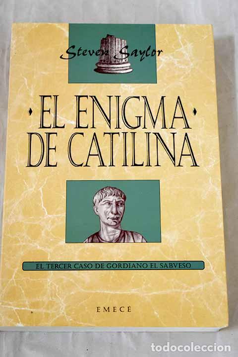 Libros: El enigma de Catilina.- Saylor, Steven