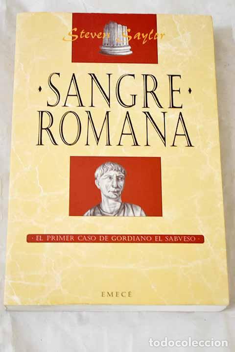 Libros: Sangre romana: Saylor, Steven.- Saylor, Steven