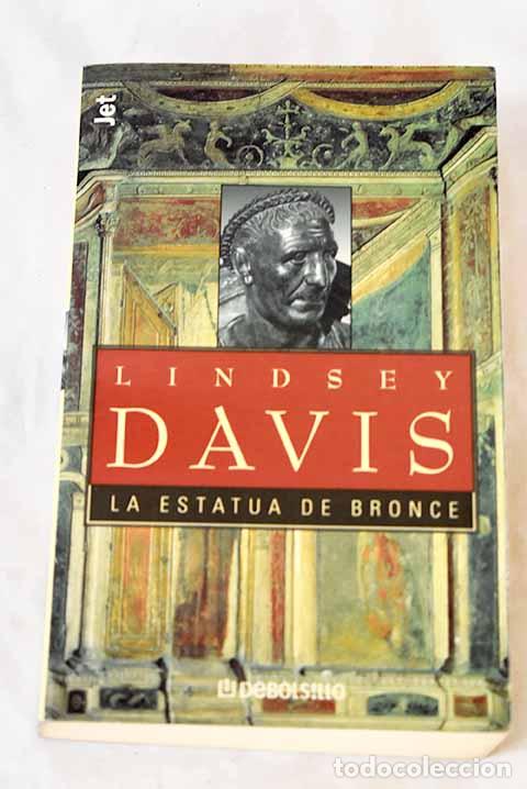 Libros: La estatua de bronce.- Davis, Lindsey