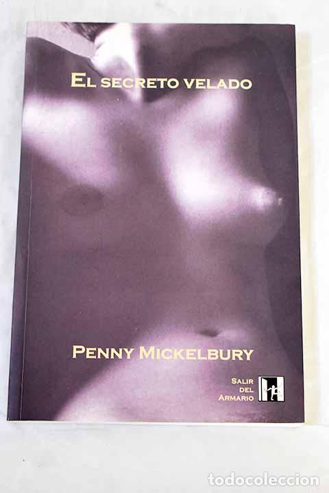 B&uuml;cher: El secreto velado: Mickelbury, Penny.- Mickelbury, Penny