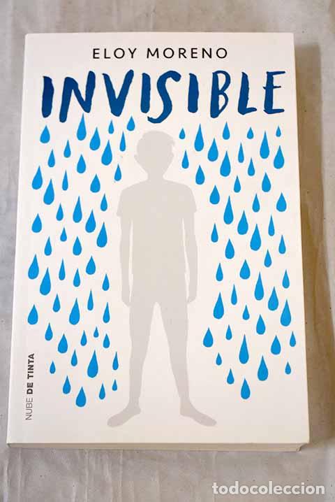 B&uuml;cher: Invisible: Moreno, Eloy.- Moreno, Eloy