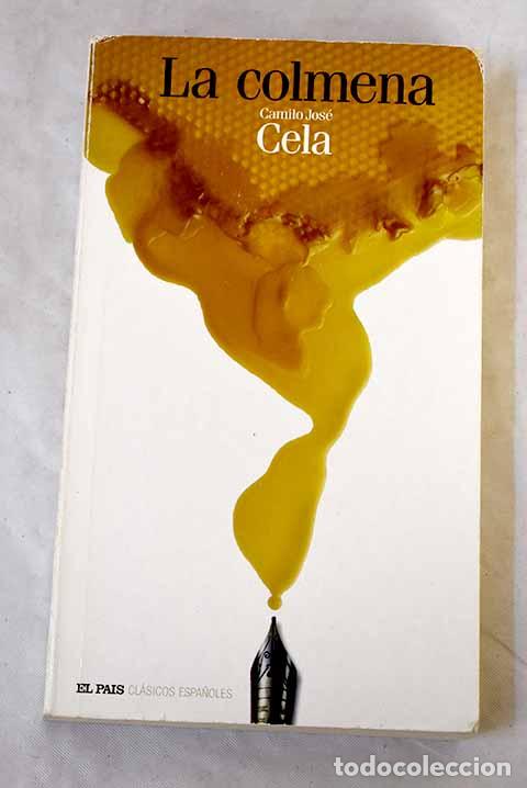 Libros: La colmena: Cela, Camilo Jos&eacute;.- Cela, Camilo Jos&eacute;