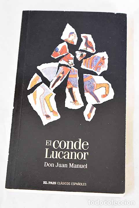 Libros: El conde Lucanor: Don Juan Manuel.- Don Juan Manuel