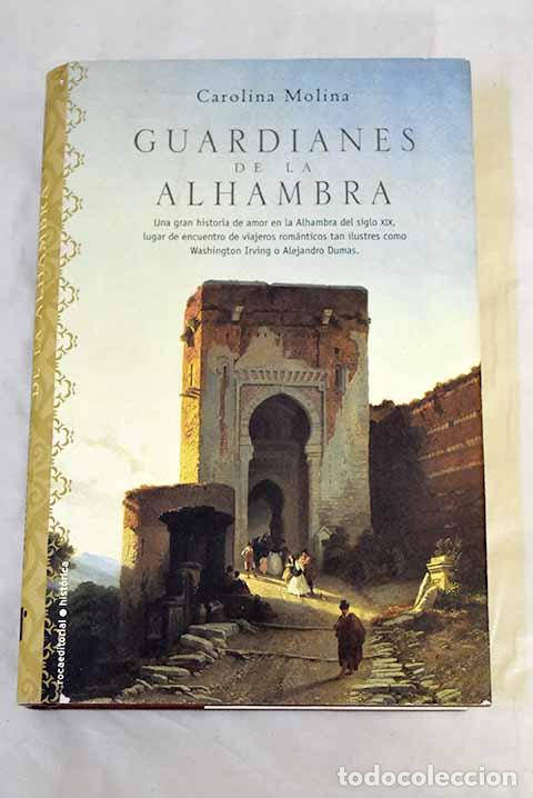 B&uuml;cher: Guardianes de la Alhambra.- Molina, Carolina
