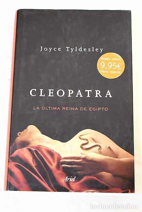 Libros: Cleopatra: Tyldesley, Joyce.- Tyldesley, Joyce