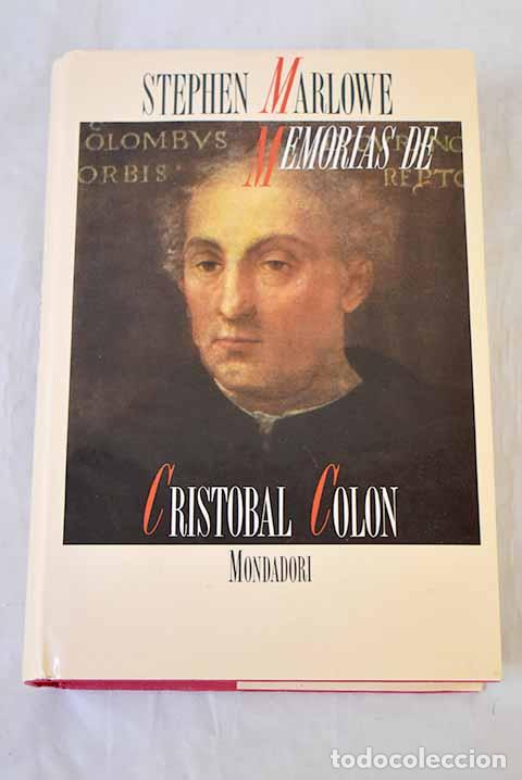 Libros: Memorias de Crist&oacute;bal Col&oacute;n.- Marlowe, Stephen