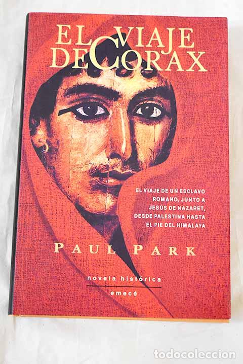 Libros: El viaje de Corax: Park, Paul.- Park, Paul