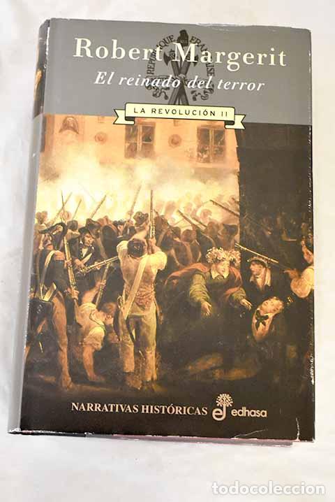 Libros: El reinado del terror.- Margerit, Robert