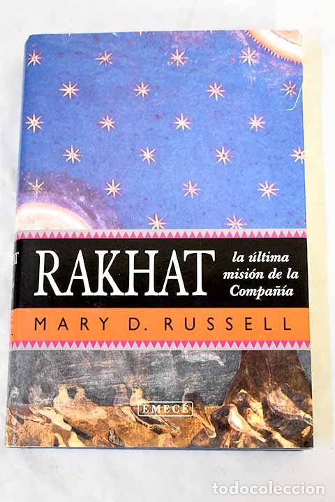 Libros: Rakhat : la &uacute;ltima misi&oacute;n de la Compa&ntilde;&iacute;a.- Russell, Mary D.