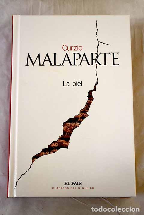 Libros: La piel: Malaparte, Curzio.- Malaparte, Curzio