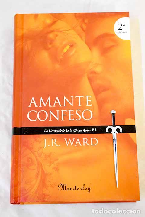 Libros: Amante confeso: Ward, John Robert.- Ward, John Robert