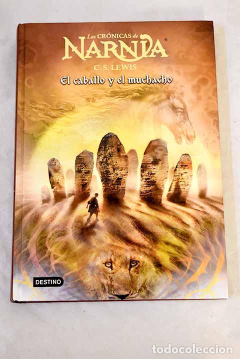 Libros: El caballo y el muchacho.- Lewis, C. S. - Foto 1