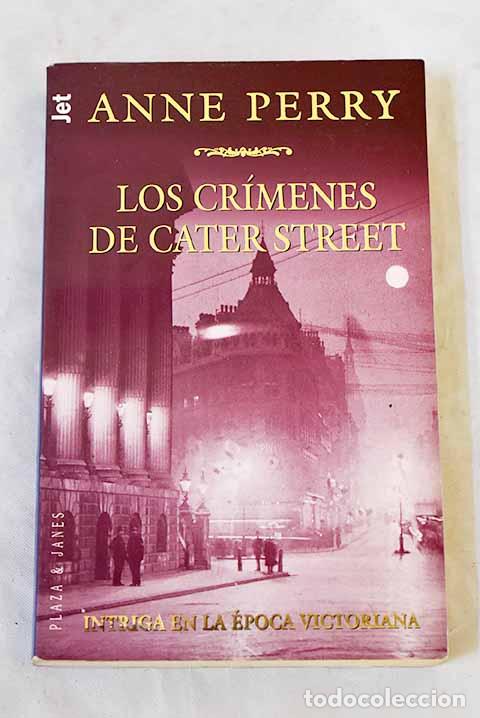 Livres: Los cr&iacute;menes de Cater Street.- Perry, Anne