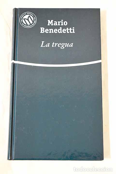 Libros: La tregua: Benedetti, Mario.- Benedetti, Mario