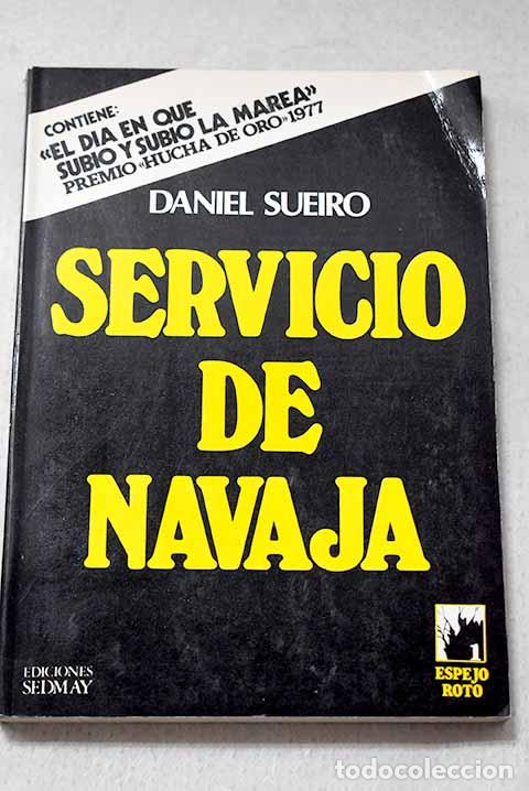 Libros: Servicio de navaja: Sueiro, Daniel.- Sueiro, Daniel