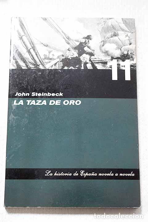 Libros: La taza de oro: vida de sir Henry Morgan, bucanero, con ocasionales referencias a la historia
