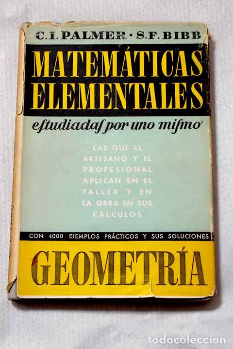 Libros: Matem&aacute;ticas elementales, Tomo II.- Palmer, Claude Irwin