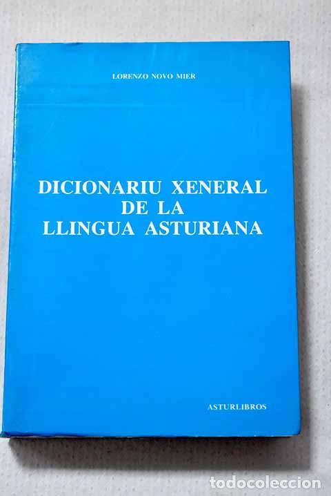 Libros: Dicionariu xeneral de la llingua asturiana.- Novo Mier, Lorenzo