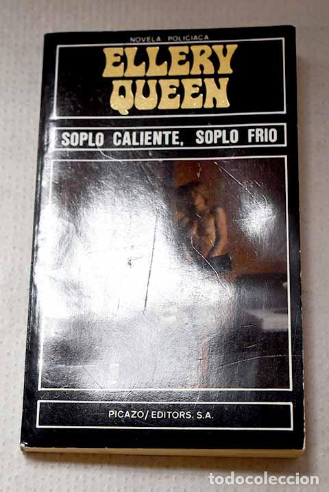 Libros: Soplo caliente, soplo fr&iacute;o.- Queen, Ellery