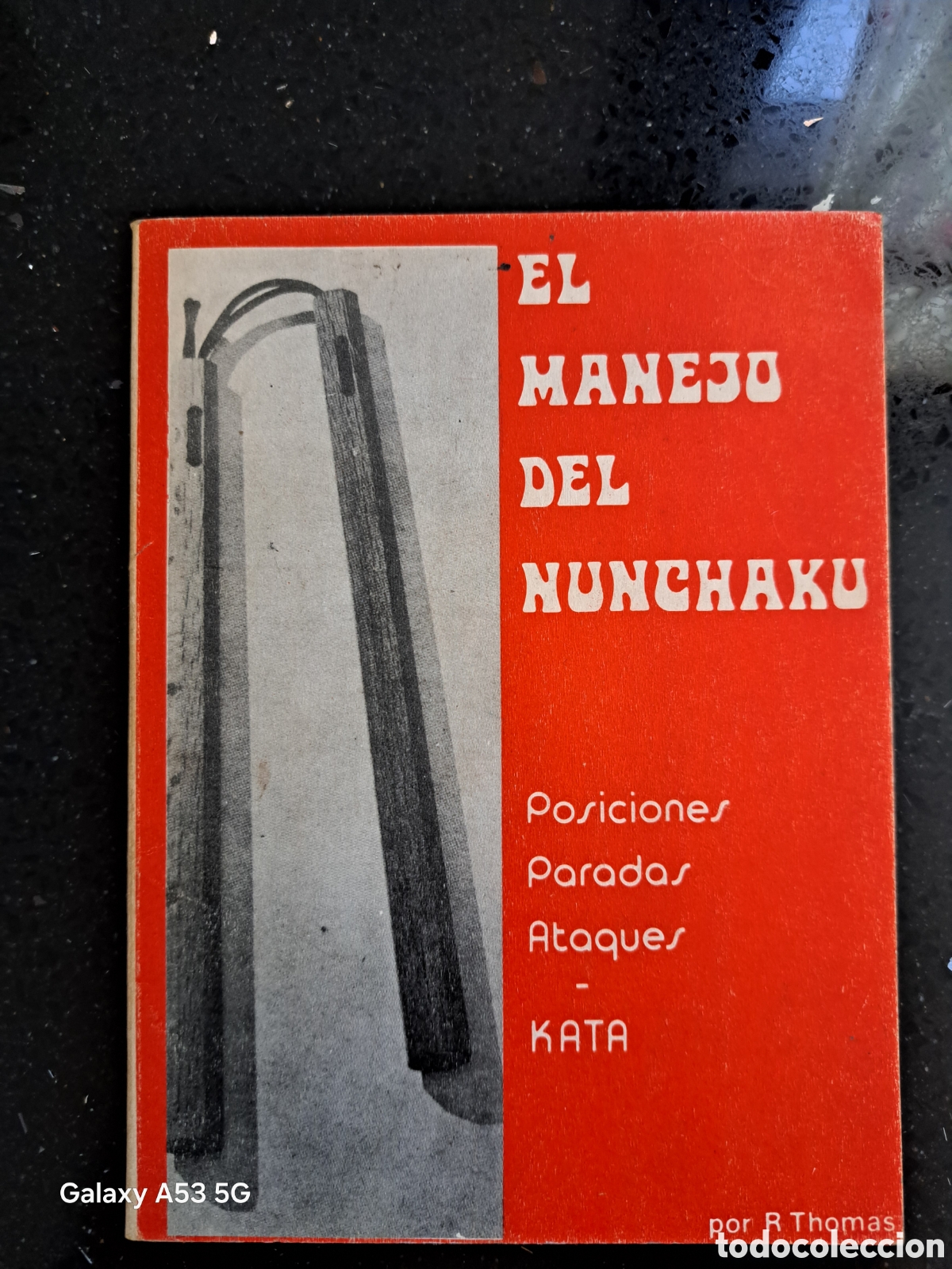 Libros: El manejo del Nunchaku &ndash; R. Thomas &ndash; Editorial Alas &ndash; 1974
