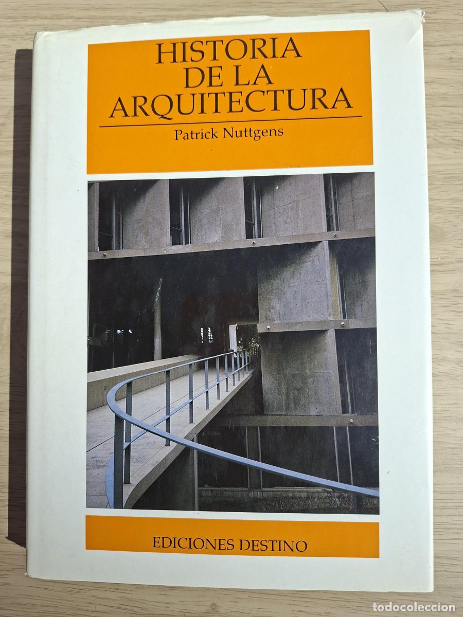 Libros: Historia de la arquitectura - Nuttgens, Patrick