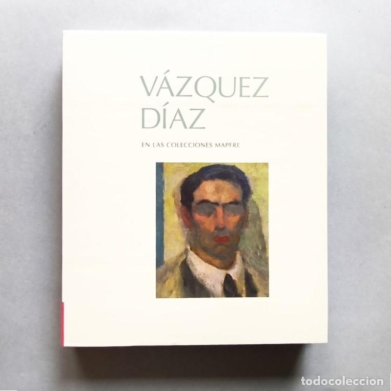 Libros: V&aacute;zquez D&iacute;az en las Colecciones Mapfre. -