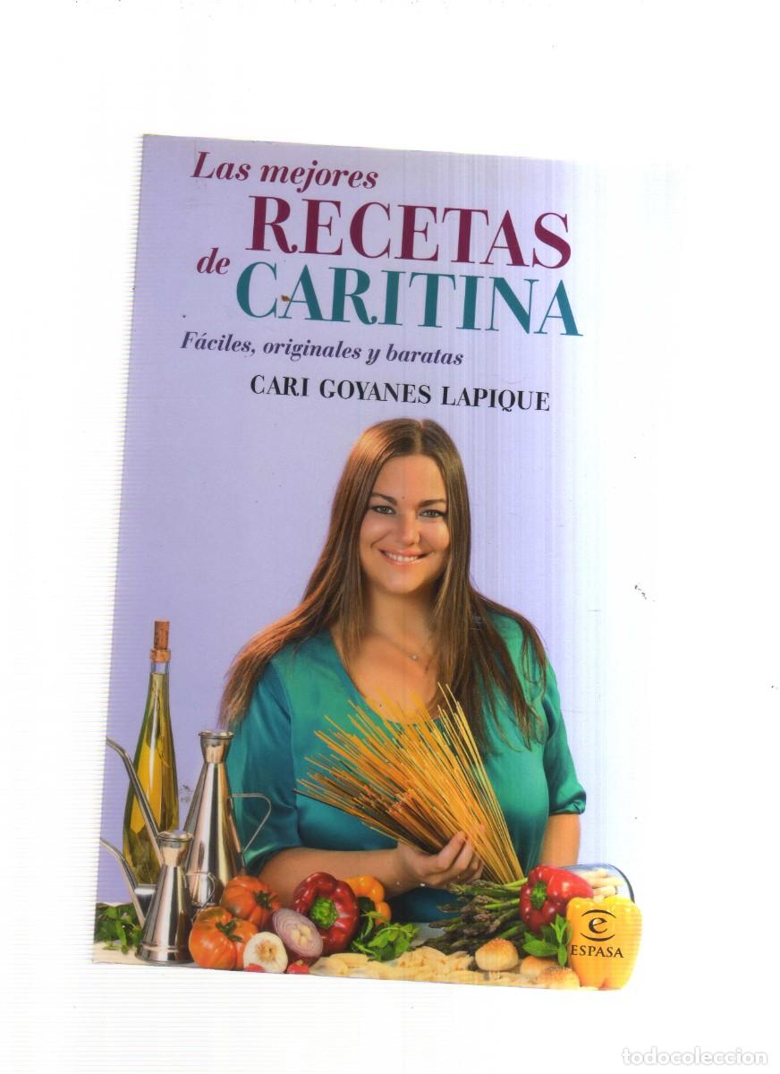 Libros: RECETAS DE CARITINA FACILES Y ORIGINALES CARI GOYANES LAPIQUE